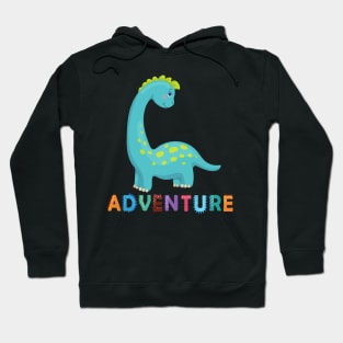 Adventure with a cute Dino. Hoodie